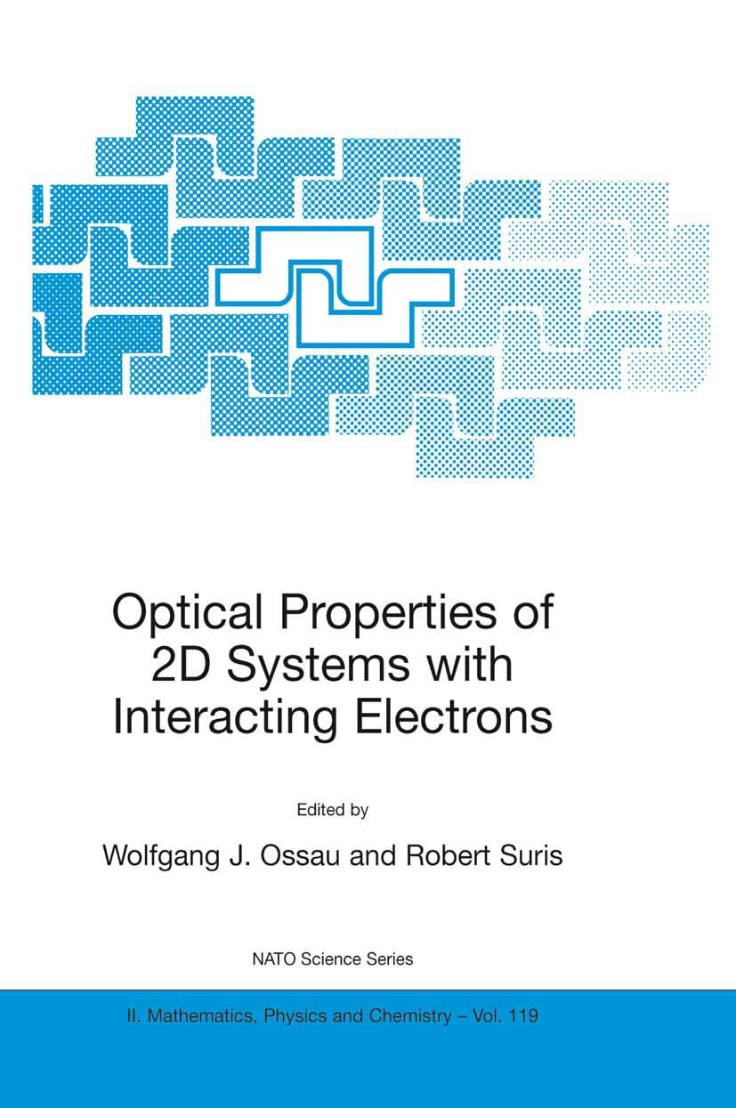 optical properties of 2d systems with interacting electrons 1st edition wolfgang j. ossau, robert suris