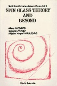 spin glass theory and beyond  megard, marc, parisi, giorgio, virasoo, miguel angel 9971501155, 9789971501150