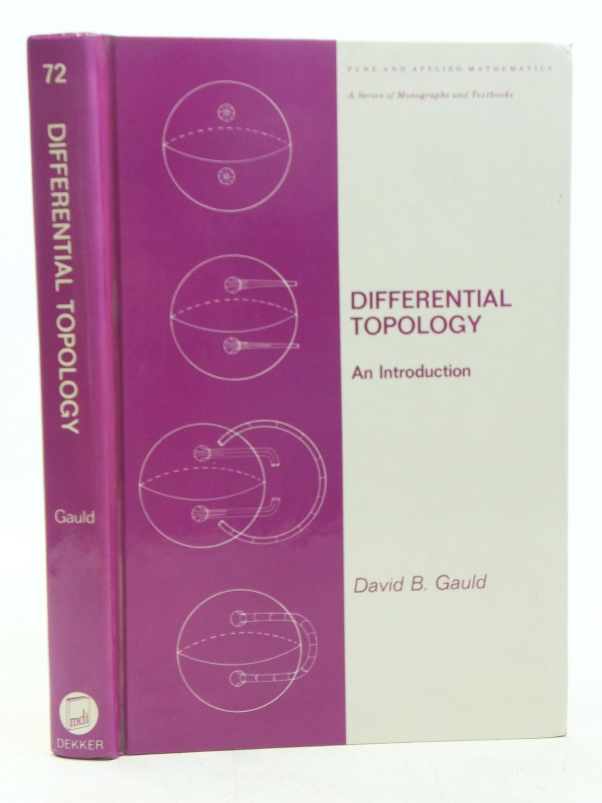 differential topology an introduction 1st edition gauld, david b 0824717090, 9780824717094