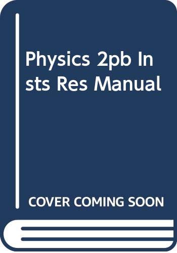 physics 2pb insts res manual  wilson 0669189081, 9780669189087