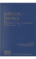 medical physics sixth mexican symposium on medical physics 2002nd edition zetina, l m m, corral, g h, montano