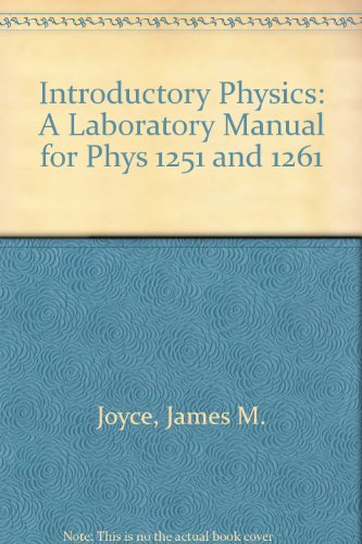 physics a laboratory manual for phys 1251 and 1261  james m. joyce 0787226165, 9780787226169