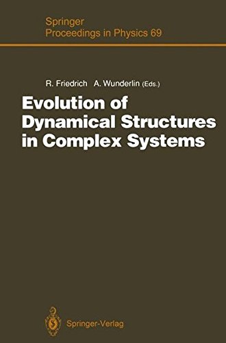 evolution of dynamical structures in complex systems of the international symposium stuttgart july 17 1992