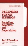 telephone survey methods sampling selection and supervision 1st edition lavrakas, paul j. 0803926359,