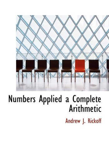 numbers applied a  arithmetic  rickoff, andrew j. 1115620754, 9781115620758