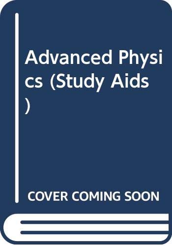 advanced physics nelkon psa 1982nd edition nelkon et al 0330266144, 9780330266147
