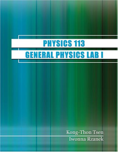 physics 113 lab manual  tsen  kong thon, rzanek  iwonna 0757544010, 9780757544019