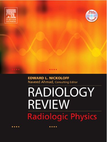 radiology review radiologic physics 58571st edition nickoloff dsc, edward l. 1416022600, 9781416022602