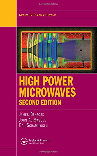 high power microwaves 2nd edition benford, james, swegle, john a., schamiloglu, edl 0750307064, 9780750307062