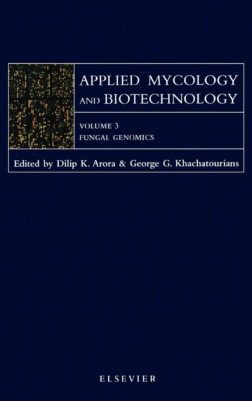 fungal genomics 1st edition khachatourians, g.g. 0444514422, 9780444514424