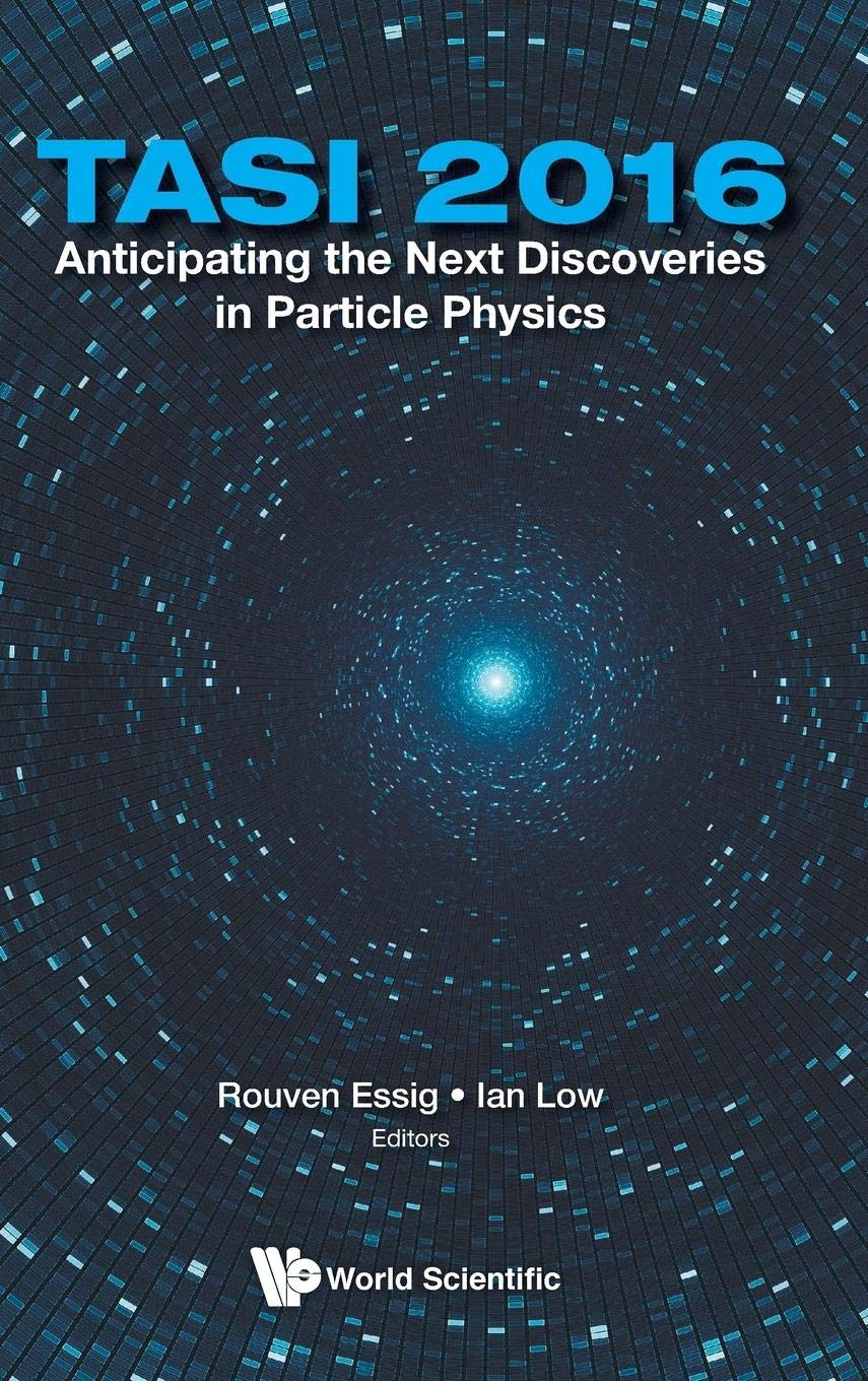 anticipating the next discoveries in particle physics of 20 theoretical advanced study institute in