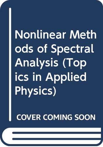 nonlinear methods of spectral analysis haykin, s. (ed.) et al. 0387123865, 9780387123868