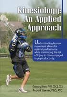 kinesiology an applied approach  gregory biren, robert sterner 1607973405, 9781607973409