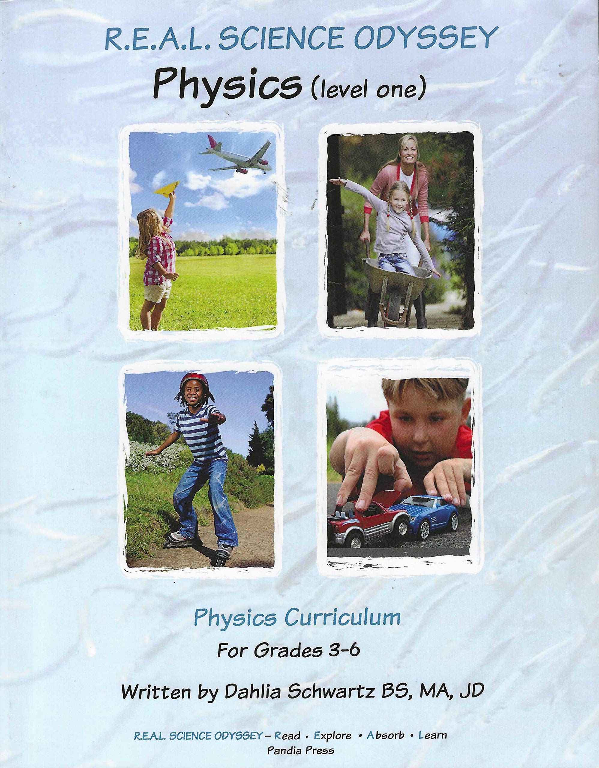 r e a l science odyssey physics  dahlia schwartz 0979849691, 9780979849695