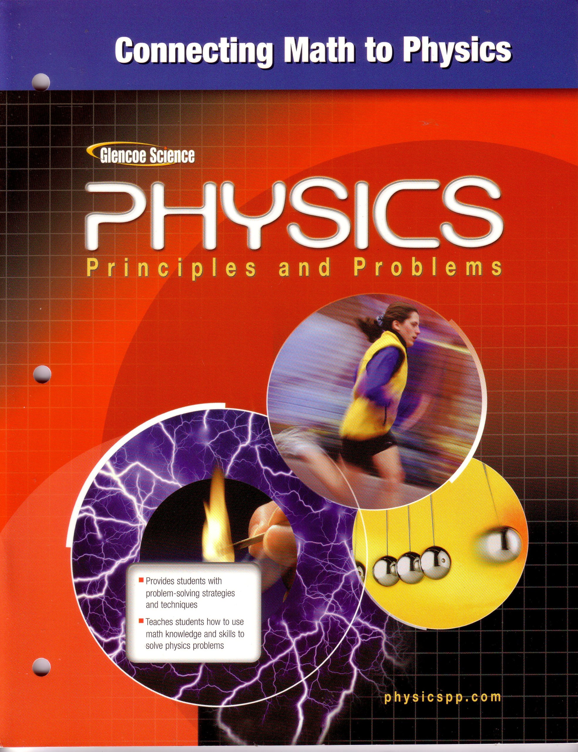 glencoe physics principles and problems connecting math to physics  paul zitzewitz 0078658942, 9780078658945