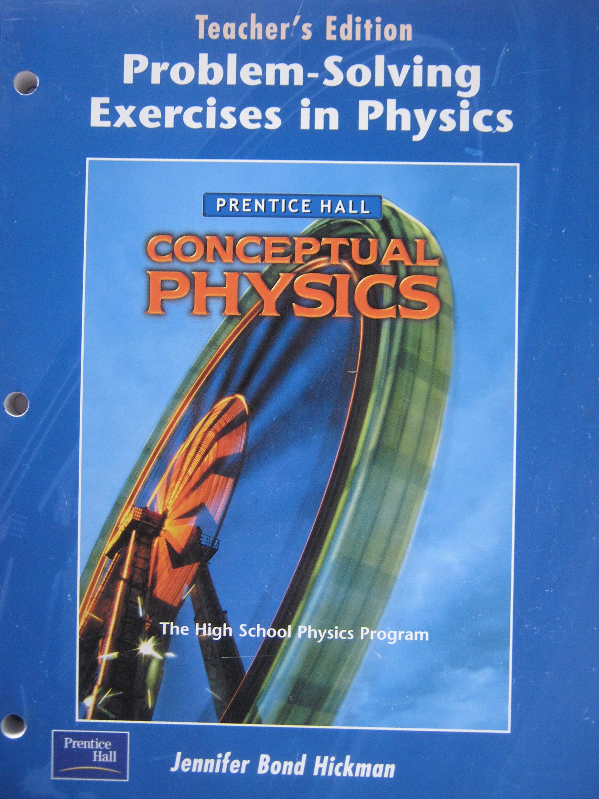 conceptual physics problem solving exercises in physics teachers edition teachers guide edition jennifer bond
