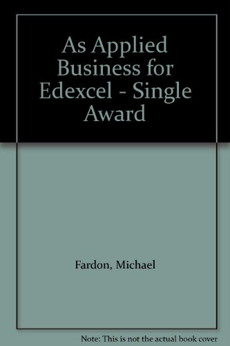 as applied business for edexcel single award fardon, michael, adcock, sir frank e., prokopiw, john