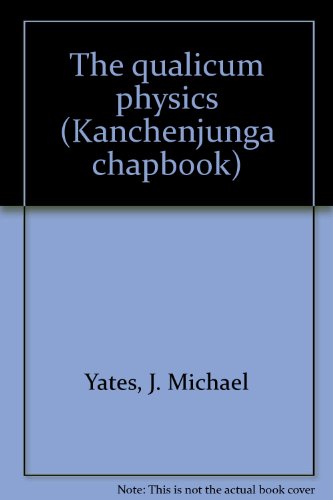 the qualicum physics j. michael yates 091360044x, 9780913600443