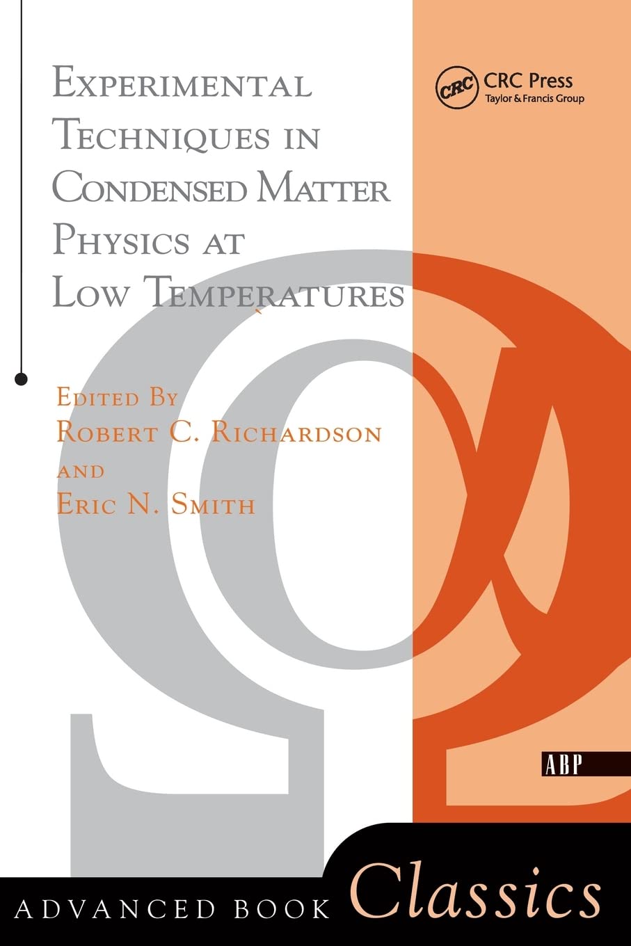 experimental techniques in condensed matter physics at low temperatures revised edition richardson, robert