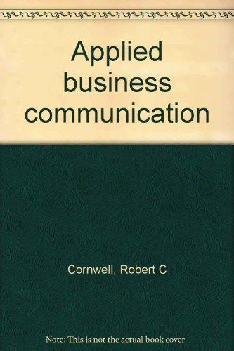 applied business communication  robert c cornwell 0697080250, 9780697080257