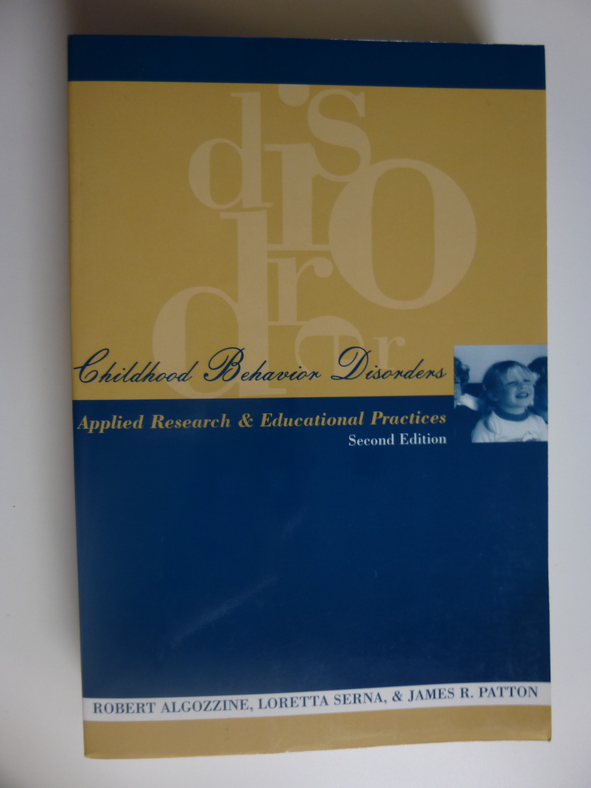 childhood behavior disorders applied research and educational practice subsequent edition algozzine, robert,