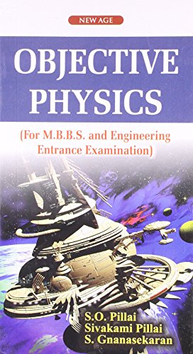 objective physics 2008 edition pillai, s. o. 8122423817, 9788122423815