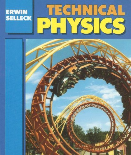 technical physics 1st edition erwin selleck 0827346077, 9780827346079