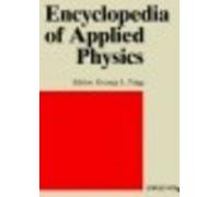 encyclopedia of applied physics combustion to diamagnetism  george l. trigg 1560810637, 9781560810636