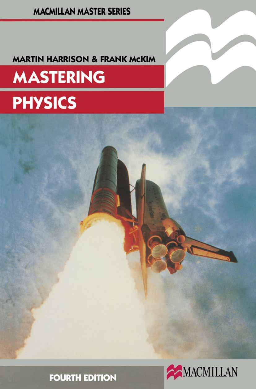 mastering physics 4th edition harrison, m.j., mckim, f.r. 0333698746, 9780333698747