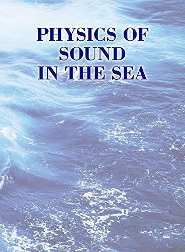 physics of sound in the sea 1st edition national defense research committee 0932146244, 9780932146243