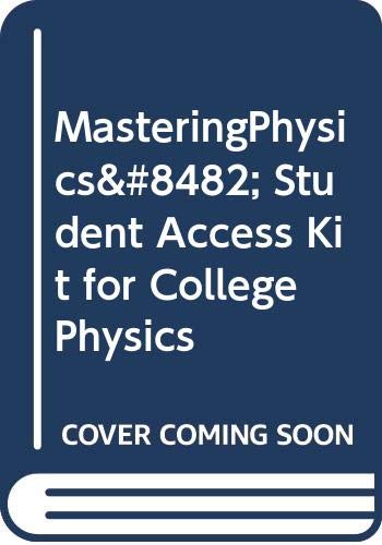college physics masteringphysics student access kit 8th edition hugh d. young, robert geller 0321683536,