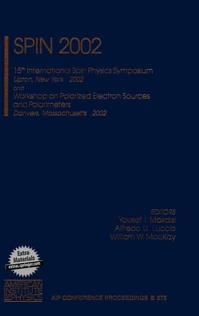 spin 2002 15th international spin physics symposium and workshop on polarized electron sources and