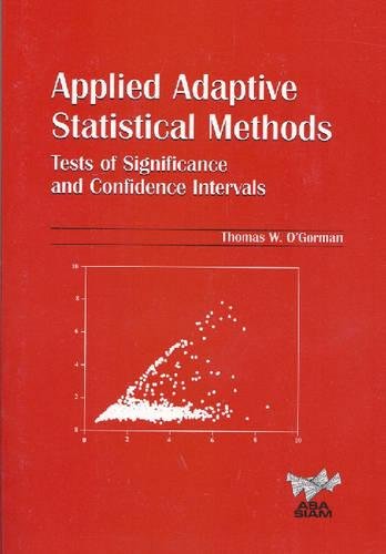 applied adaptive statistical methods tests of significance and confidence intervals  ogorman, thomas w.