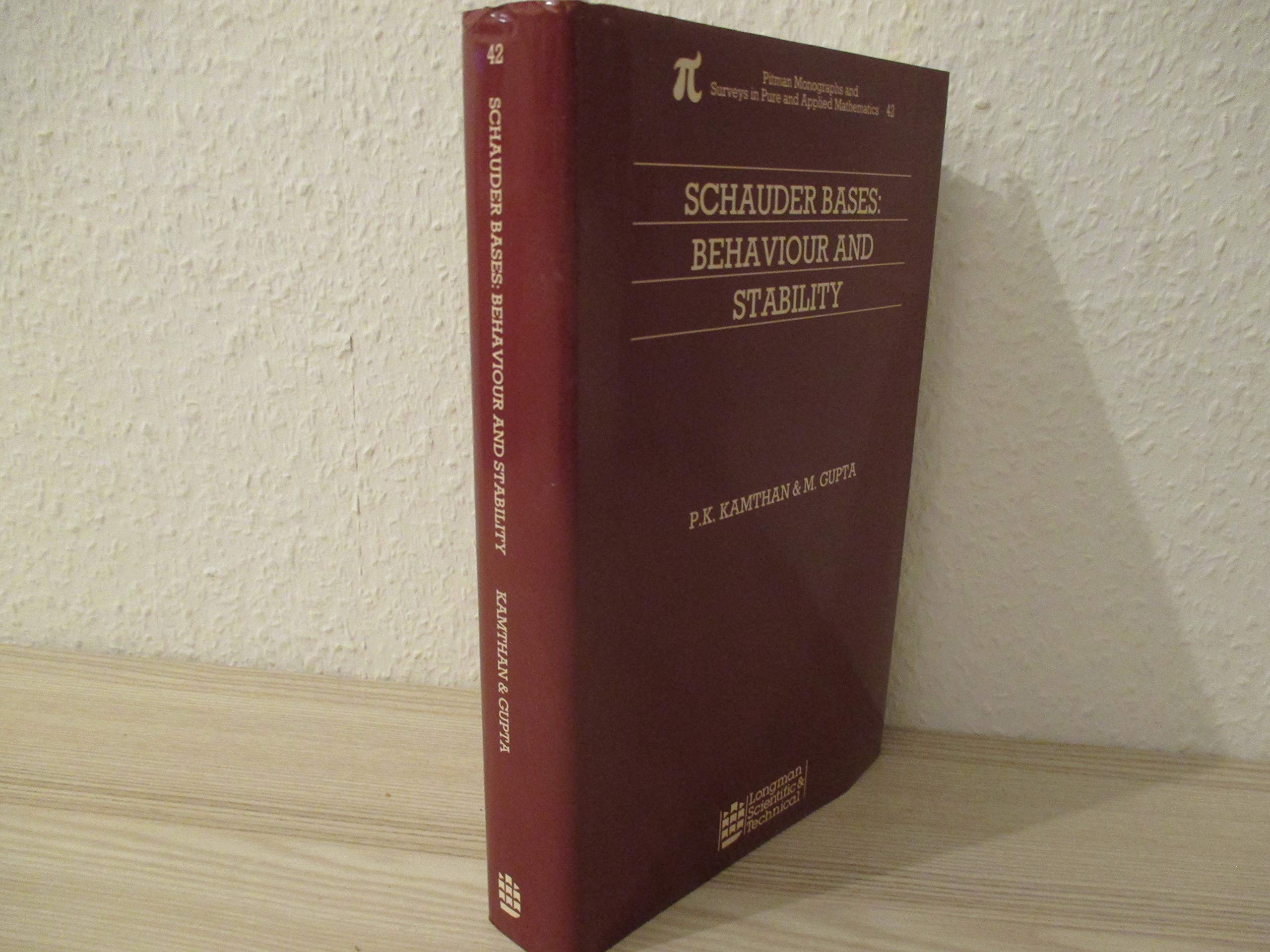 schauder bases 1st edition kamthan, p. k., gupta, m. 0582014824, 9780582014824