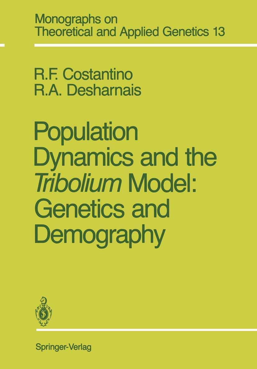 population dynamics and the tribolium model genetics and demography 1st edition costantino, robert f.,
