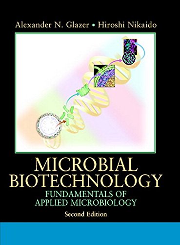 microbial biotechnology fundamentals of applied 2nd edition glazer 052172967x, 9780521729673