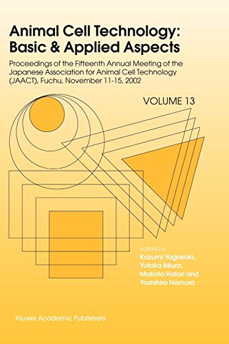 animal cell technology basic and applied aspects of the fifteenth annual meeting of the japanese association