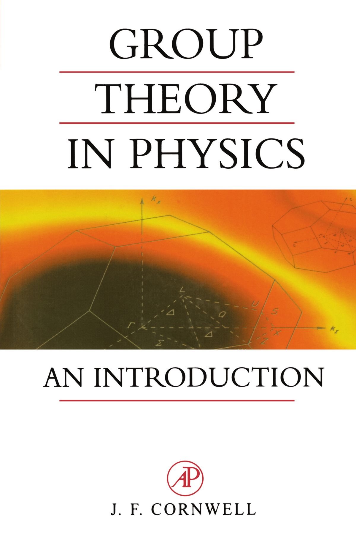 group theory in physics volume 1 an introduction 1st edition cornwell 0121898008, 9780121898007