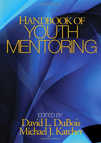 handbook of youth mentoring 1st edition dubois, david l., karcher, michael j. (justin) 0761929770,