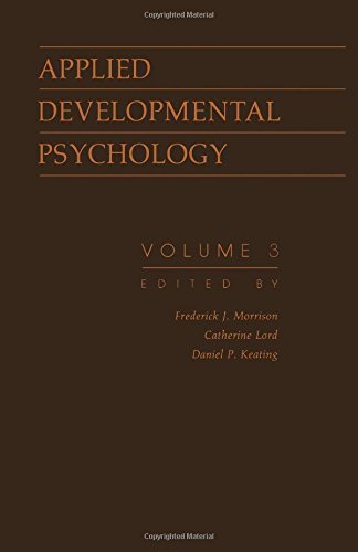 applied developmental psychology psychological development in infancy morrison, frederick j., lord,