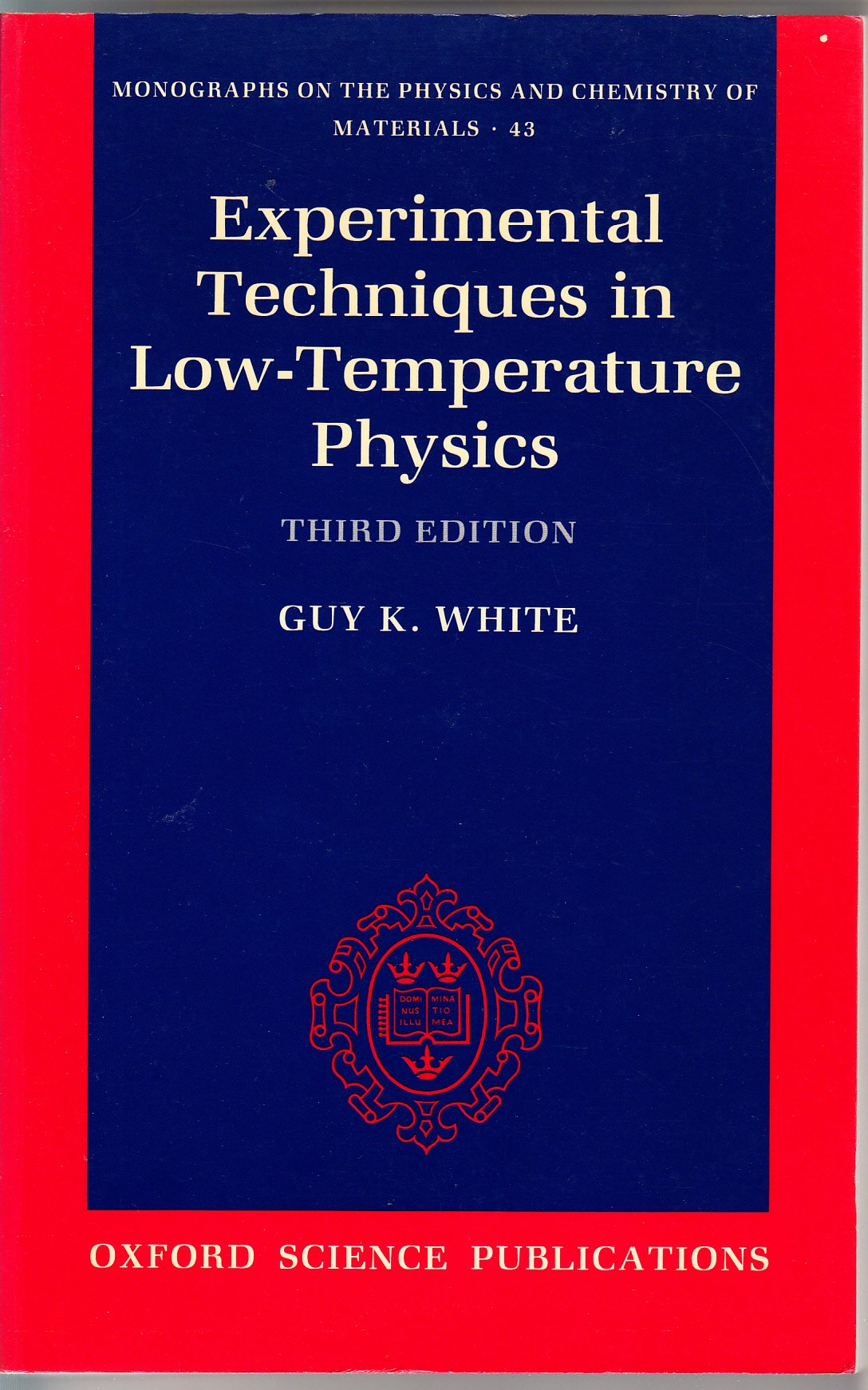 experimental techniques in low temperature physics 3rd edition white, guy k. 019851381x, 9780198513810