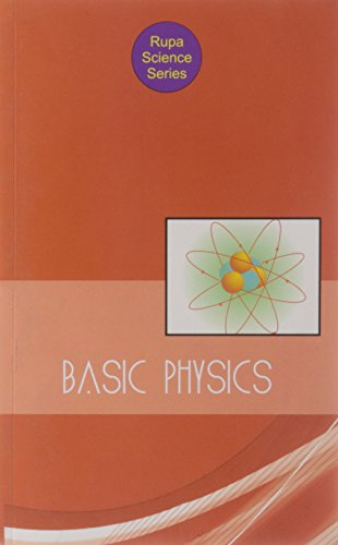 basic physics  rupa reference 8129118335, 9788129118332