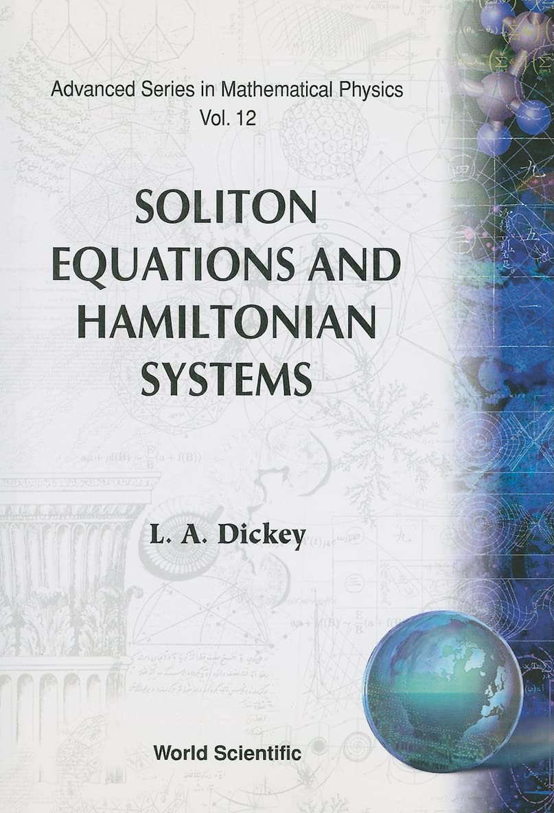 soliton equations and hamiltonian system  dickey, l a 9810236840, 9789810236847