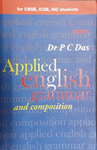 an applied english grammar and composition 1st edition p c das 8173817731, 9788173817731
