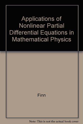 applications of nonlinear partial differential equations in the mathematical  applied mathematics symposium