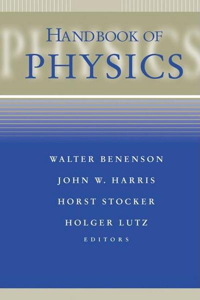 handbook of physics  walter benenson 0387216324, 9780387216324