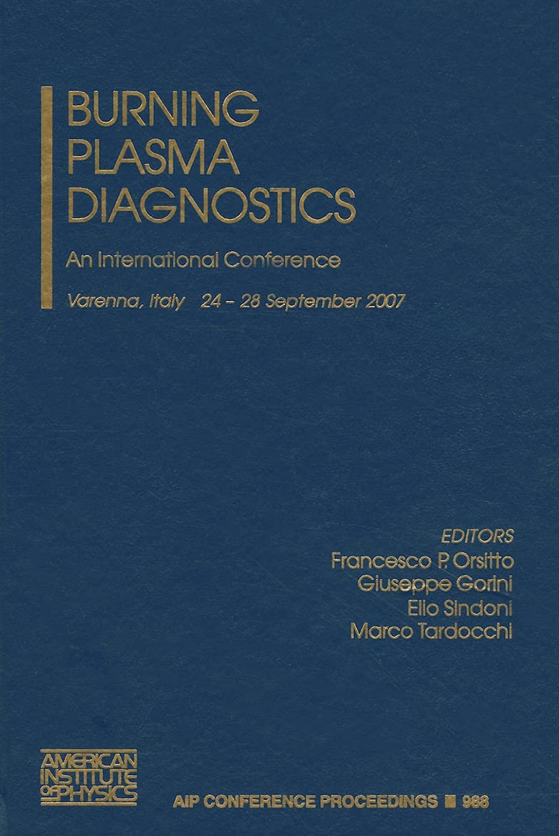 burning plasma diagnostics an international conference 1st edition giuseppe gorini 0735405077, 9780735405073