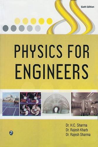 physics for engineers rajesh sharma, h.c. sharma, rajesh kharb 8131805018, 9788131805015