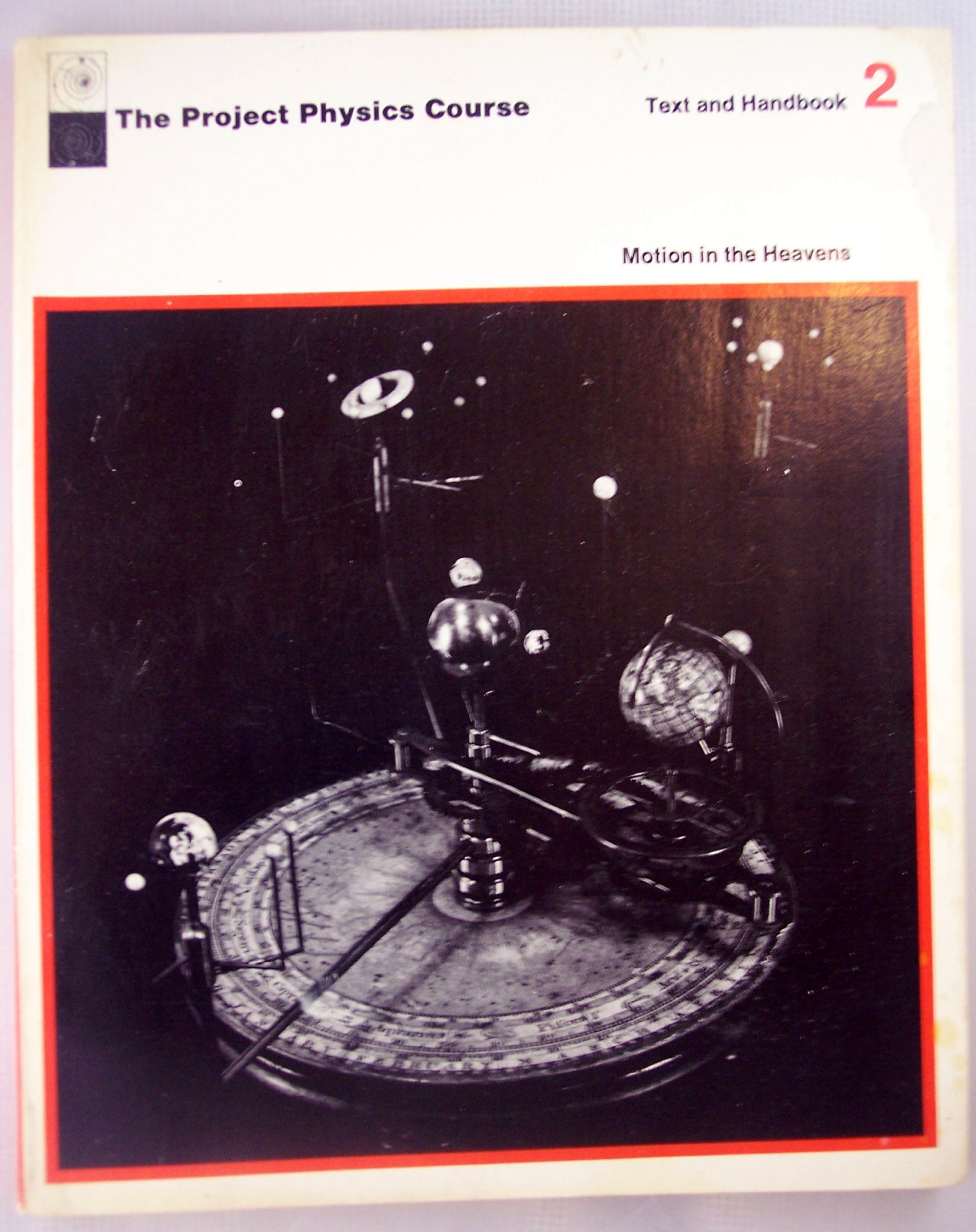 project physics course text and handbook unit 2 motion in the heavens  f. james rutherford, gerald holton,