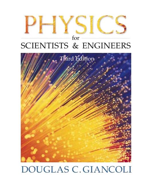 physics for scientists and engineers part 2 3rd edition giancoli, douglas c. 0130290955, 9780130290953